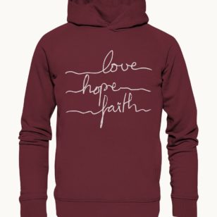 Den “love hope faith” Organic Fashion Hoodie gibt es in vier unterschiedlichen Farben.