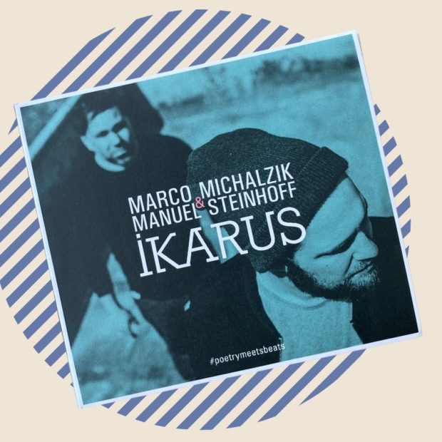 Cover von "Ikarus": Ein verschwommenes und blau eingefärbtesFoto von Marco Michalzik und Manuel Steinhoff, unten der Schriftzug #poetrymeetsbeats