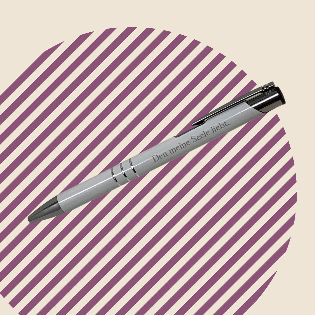 Stift “Den meine Seele liebt.” (Josephine Teske) – Kugelschreiber