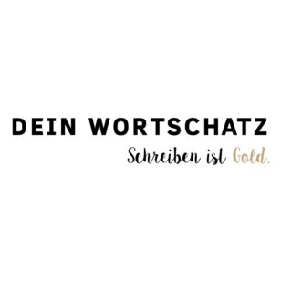 Dein Wortschatz – Schreiben ist Gold.