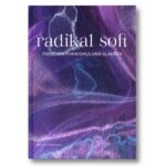 radikal soft beschreibt den Zwiespalt der Autorinnen zwischen Feminismus und Glauben.