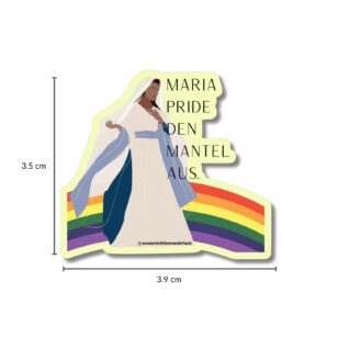 Maria pride den Mantel aus ist ein Sticker, der Schutz und Fürsorge für die LGBTQAI+ Community darstellen möchte.
