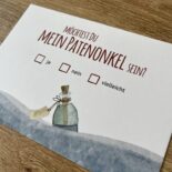 Möchtest du mein Patenonkel sein? ist eine Postkarte, die mit Ankreuzmöglichkeiten den potenziellen Patenonkel nach der Patenschaft-Übernahme fragt.