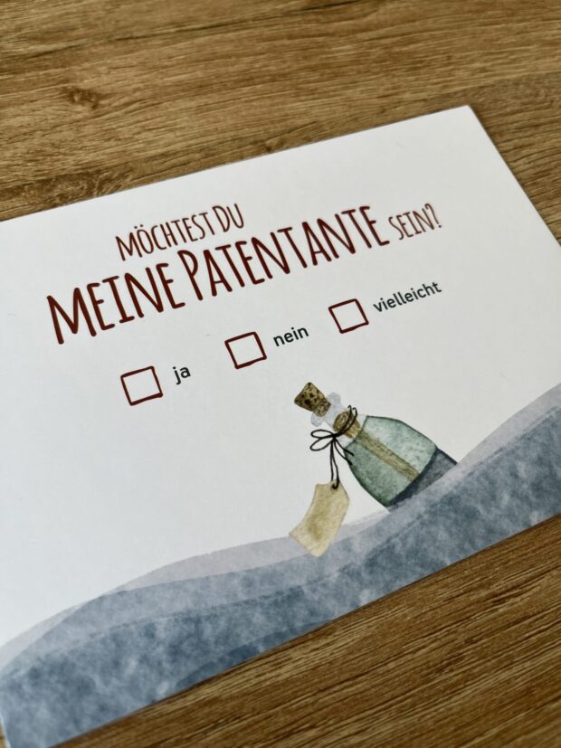 patentante_postkarte-nah Möchtest du meine Patentante sein? ist eine Postkarte, die mit Ankreuzmöglichkeiten die potenzielle Patentante nach der Patenschaft-Übernahme fragt.