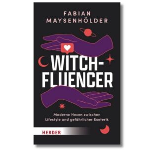 Witchfluencer - Fabian Maysenhölder