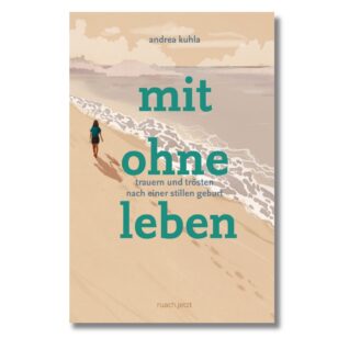 mit ohne leben - Buch von Andrea Kuhla